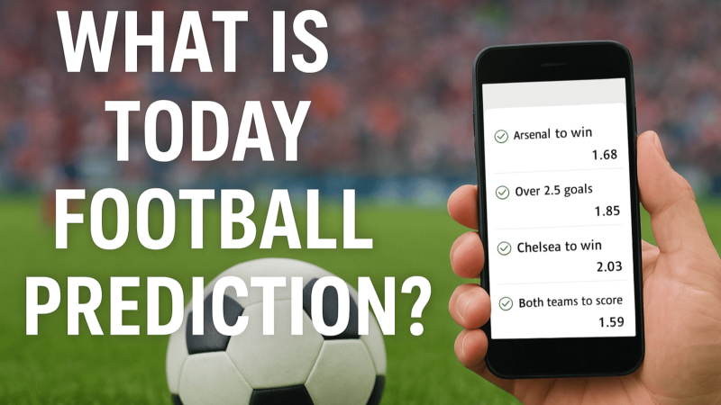 What Is Today Football Prediction?