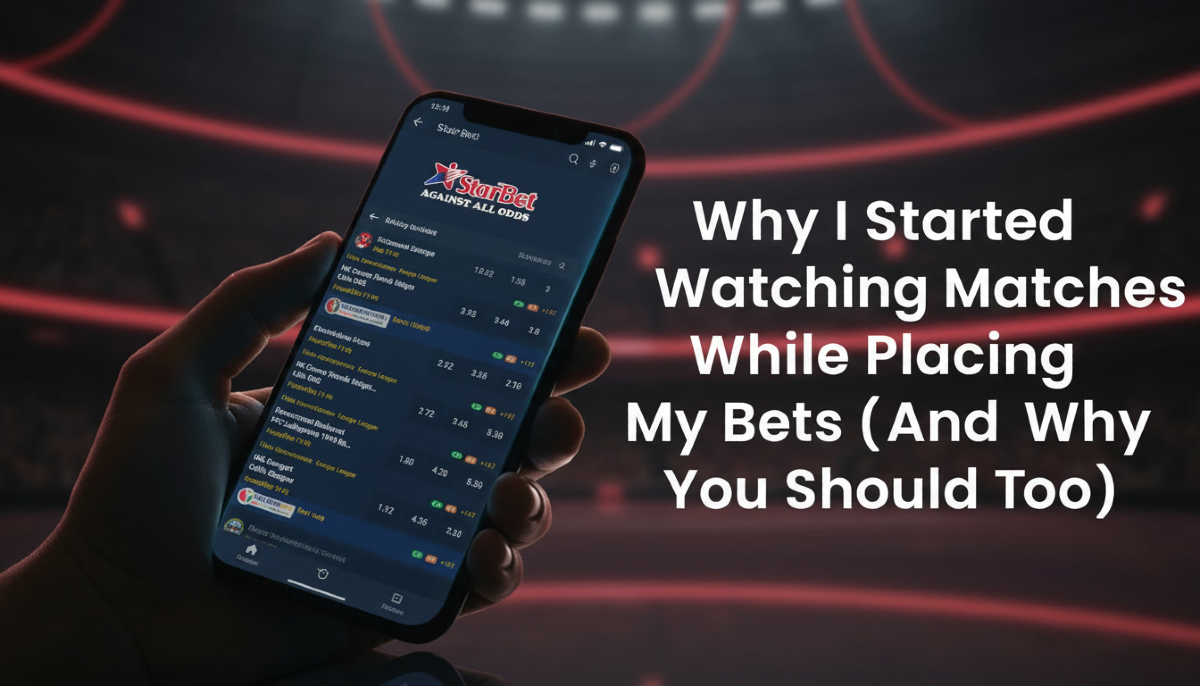 Why I Started Watching Matches While Placing My Bets (And Why You Should Too)