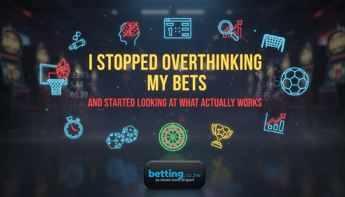 Stopped Overthinking My Bets and Started Looking at What Actually Works