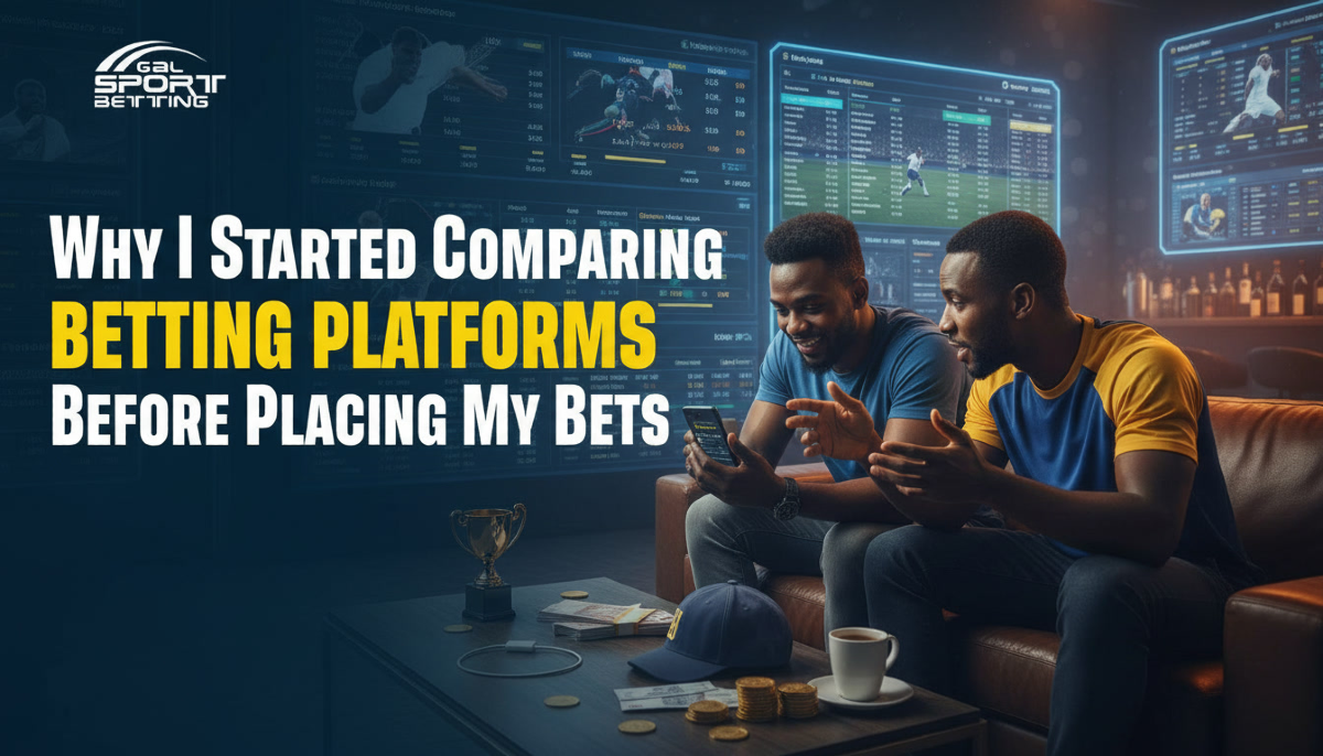 Why I Started Comparing Betting Platforms Before Placing My Bets